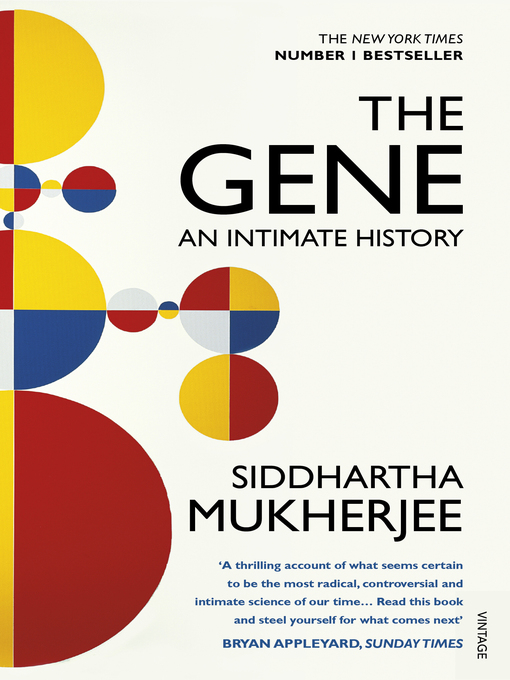 Title details for The Gene by Siddhartha Mukherjee - Available
